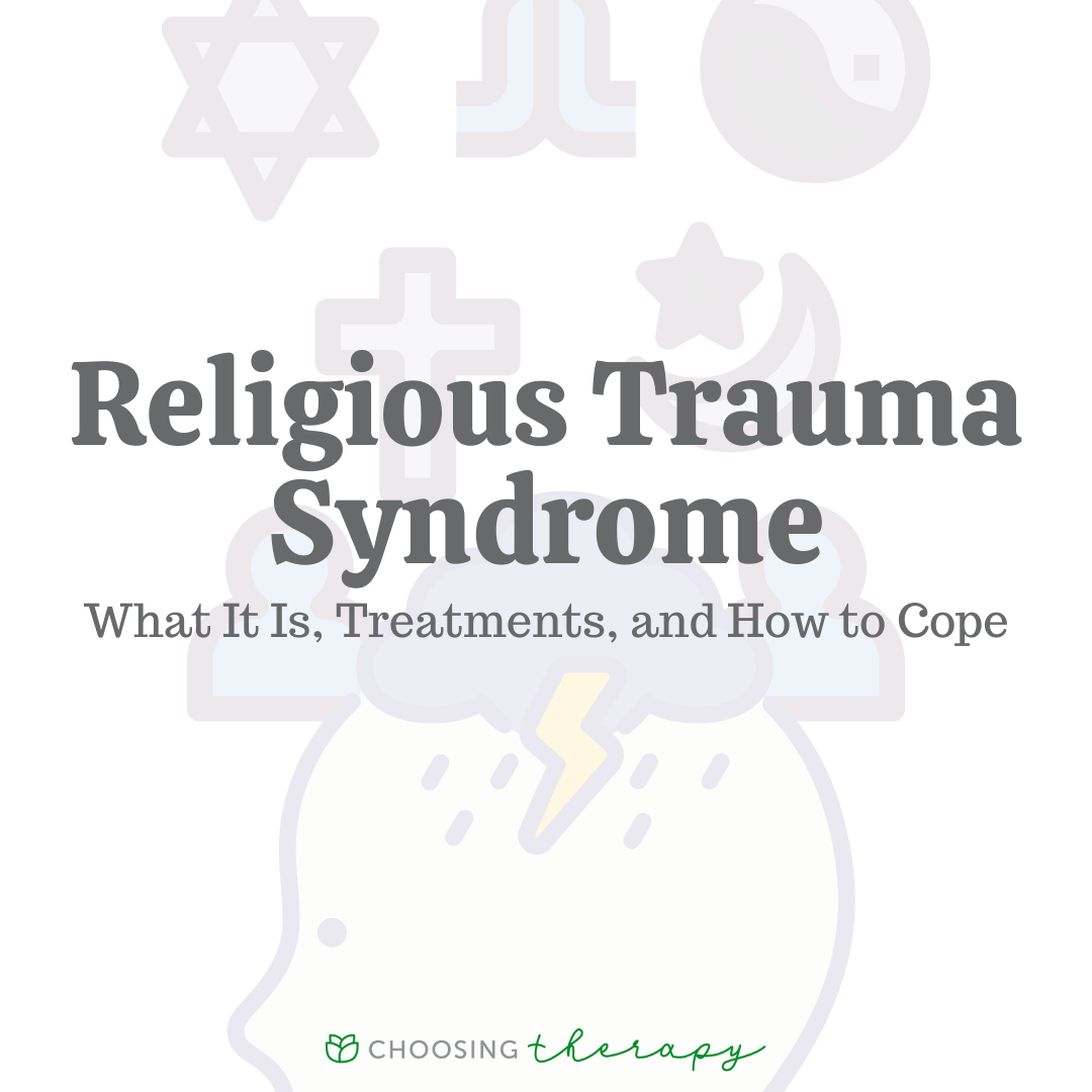 CredibleMind Religious Trauma Syndrome Examples, Symptoms, & 7 Ways