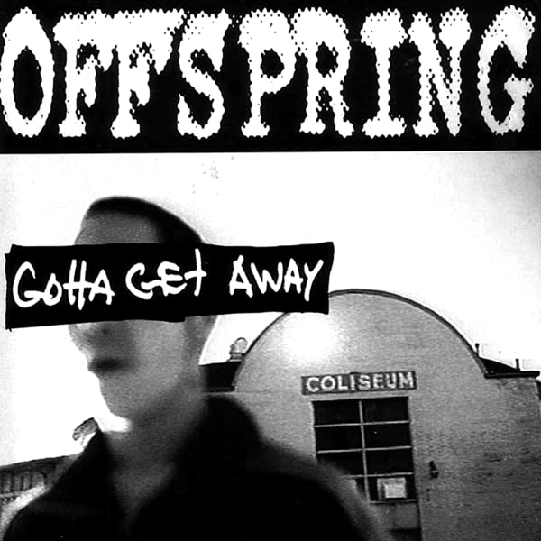 The Offspring Gotta Get Away Lyrics Genius Lyrics