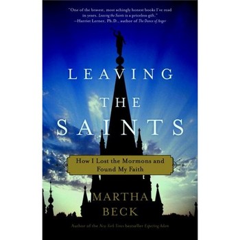 Frances Aileen Allen reviews Leaving the Saints by Martha Beck