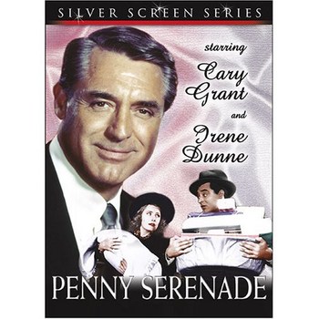 Penny Serenade starring Cary Grant, Irene Dunne, Edgar Buchanan, Beulah Bondi