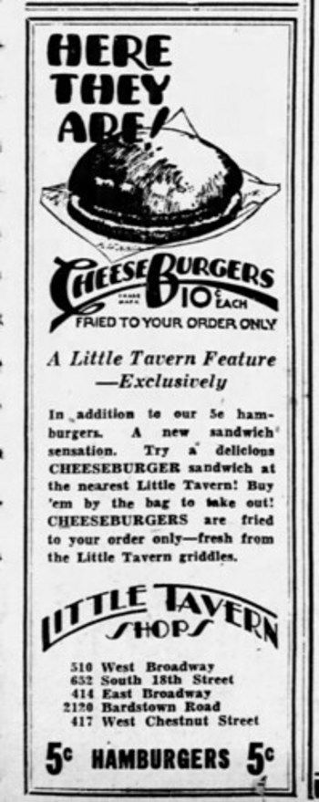 Early mention of  cheeseburgers . l tavern The_Courier_Journal_Fri__Jul_1__1932_